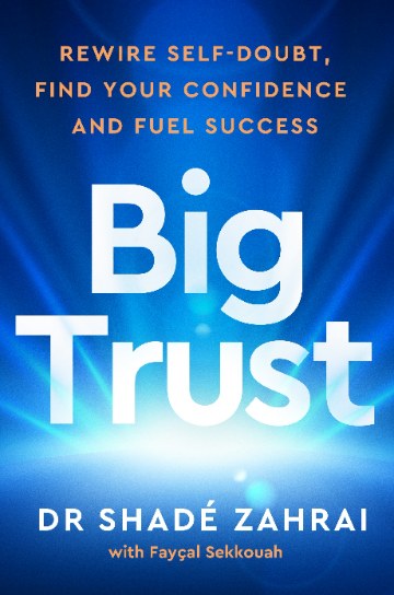 Cover — Big Trust by Dr Shadé Zahrai