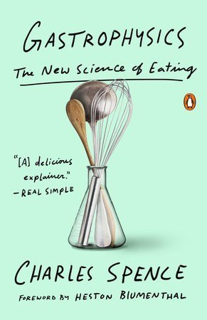 Cover — Gastrophysics: The New Science of Eating